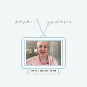 Tracy Shepherd Regan Testimonial for working mum away with the fairies